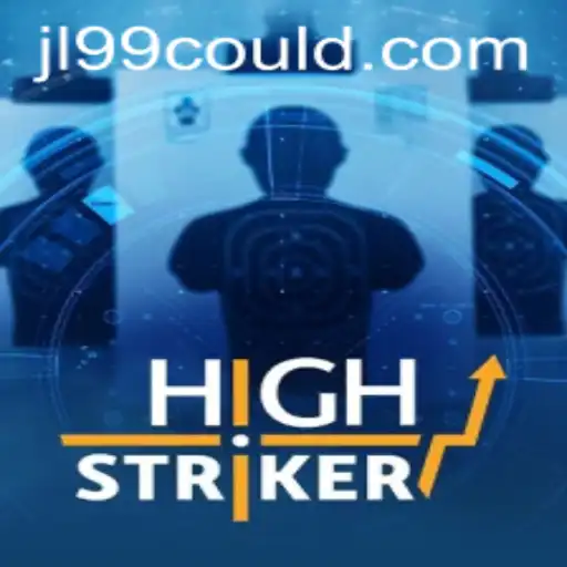 HighStriker: A Thrilling Adventure with JL99